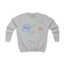 Load image into Gallery viewer, Kids Super Sister Sweatshirt
