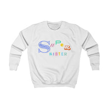 Load image into Gallery viewer, Kids Super Sister Sweatshirt
